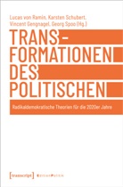 Gengnagel, Vincent Gengnagel, Vincent Gengnagel u a, Lucas von Ramin, Karsten Schubert, Georg Spoo - Transformationen des Politischen