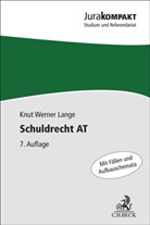 Knut Werner Lange - Schuldrecht AT