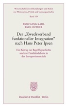 Paul Hüther, Wolfgang Kahl - Der "Zweckverband funktioneller Integration" nach Hans Peter Ipsen.