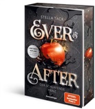 Stella Tack - Ever & After, Band 1: Der schlafende Prinz (Knisternde Märchen-Fantasy der SPIEGEL-Bestsellerautorin Stella Tack | Limitierte Auflage mit Farbschnitt)