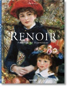 Gilles Néret - Renoir. Painter of Happiness