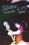 Thurston Moore - Sonic Life