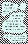 Carlo Rovelli - There Are Places in the World Where Rules Are Less Important Than