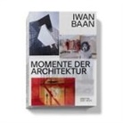 Anna-Mea Hoffmann, Mea Hoffmann, Mateo Kries - Iwan Baan