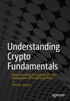 Thomas Jeegers - Understanding Crypto Fundamentals