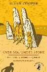 Susan Cooper - Over Sea, Under Stone