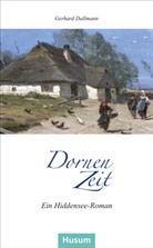 Gerhard Dallmann - Dornenzeit