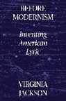 Virginia Jackson, Jackson Virginia - Before Modernism