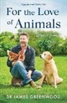 James Greenwood - For the Love of Animals