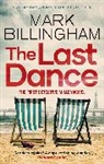 Mark Billingham - The Last Dance