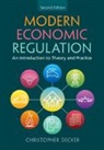Christopher Decker, Christopher (University of Oxford) Decker, Decker Christopher - Modern Economic Regulation