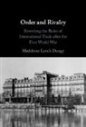 Madeleine Lynch Dungy, Madeleine Lynch (Norwegian University of Sc Dungy - Order and Rivalry