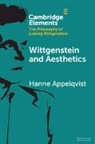 Hanne Appelqvist, Hanne (University of Helsinki) Appelqvist - Wittgenstein and Aesthetics