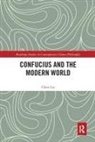 Lai Chen - Confucius and the Modern World