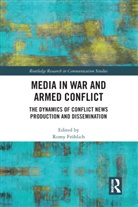 Romy Froehlich, Romy Fröhlich - Media in War and Armed Conflict