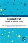 Erik Albæk, Arjen Van Dalen, Claes H de Vreese, Claes H. de Vreese, Antonis Kalogeropoulos, Kalogeropoulos Antonis... - Economic News