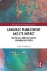 Linda Mingfang Li - Language Management and Its Impact
