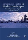 Lars (Umea University Elenius, Christina Allard, Lars Elenius, Elenius Lars, Camilla Sandström - Indigenous Rights in Modern Landscapes