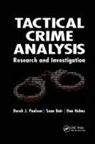 Sean Bair, Dan Helms, Derek J Paulsen, Derek J. Paulsen - Tactical Crime Analysis