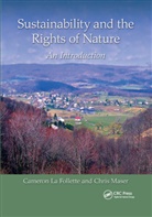 Cameron La Follette, Cameron Maser La Follette, Chris Maser - Sustainability and the Rights of Nature