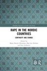 Marie (Aalborg University Bruvik Heinskou, May-Len Stefansen Skilbrei, Marie Bruvik Heinskou, May-Len Skilbrei, Kari Stefansen - Rape in the Nordic Countries