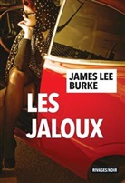 James Lee Burke - Les jaloux