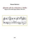 Manuel Barbera - Quanto più la relazione è bella