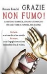 Renato Ronchi - Grazie non fumo