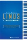 Daniela Santerini - Limus. Il linguaggio musicale