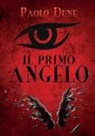 Paolo Rosario Pallara - Il Primo Angelo