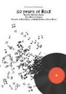 Francesco Primerano - 50 years of Rock - Beatles - Pink Floyd - Queen