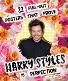 Billie Oliver, Oliver Billie - 22 Pull-out Posters that prove Harry Styles is Perfection