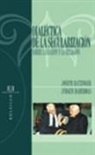 Papa Benedicto Xvi - Papa - Xvi, Jürgen Habermas, Joseph Ratzinger - Dialéctica de la secularización : sobre la razón y la religión