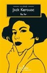 Jack Kerouac - Big Sur