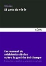Seneca - Arte de Vivir, El