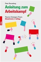 Peter Renneberg - Anleitung zum Arbeitskampf