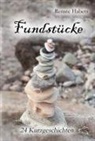 Renate Habets - Fundstücke