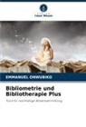 Emmanuel Onwubiko - Bibliometrie und Bibliotherapie Plus