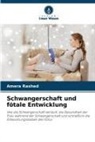 Amera Rashed - Schwangerschaft und fötale Entwicklung