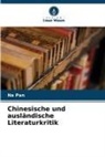 Na Pan - Chinesische und ausländische Literaturkritik
