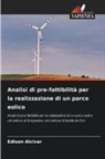 Edison Alcivar - Analisi di pre-fattibilità per la realizzazione di un parco eolico