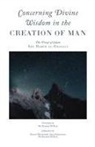 Abu Hamid Al-Ghazali - Concerning Divine Wisdom in the Creation of Man