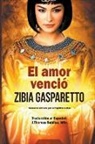Zibia Gasparetto, Por El Espíritu Lucius, J. Thomas MSc. Saldias - El Amor Venció