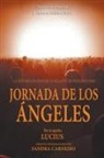 Sandra Carneiro, Por El Espíritu Lucius, J. Thomas MSc. Saldias - Jornada de los Ángeles