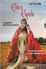 Vera Kryzhanovskaia, Conde J. W. Rochester, J. Thomas MSc. Saldias - Cobra Capela