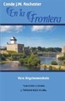 Vera Kryzhanovskaia, Conde J. W. Rochester, J. Thomas MSc. Saldias - En la Frontera