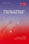 Barbara Bartocci, Stephen Read - Theories of Paradox in the Middle Ages