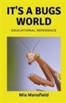 Trevor Blake, Mia Mansfield - It's a Bugs World