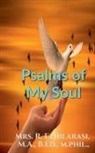 R. - Psalms of My Soul