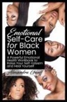 Alexandra Gauff - Emotional Self-Care for Black Women